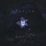 AZAELIA (Remixes)