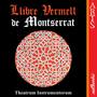 Llibre Vermell De Montserrat