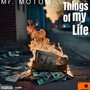 Things Of My Life (Explicit)