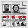 Out On Bond (Explicit)