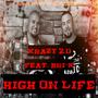 High On Life (feat. Bri-K)