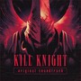 KILL KNIGHT