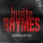 Busta Rhymes (feat. Iceyboykane) [Explicit]