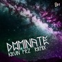 Dominate (Remix)