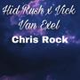 Chris Rock (Explicit)