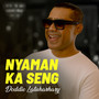 Nyaman Ka Seng