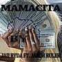 Mamacita (feat. Jakim Ruler) [Explicit]