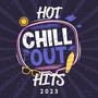 HOT CHILLOUT HITS 2023 – Sexy Ambient Music: Passion Chill Beats (Explicit)