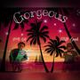 Gorgeous (feat. DFG Lill) [Explicit]