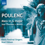 Poulenc, F.: Choral Music - Mass in G Major / 7 Chansons / Motets (Elora Festival Singers, Edison)