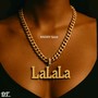 LALALA