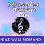 Musafer Janan De