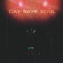 Day save soul