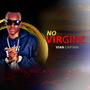 No Virginz (Explicit)