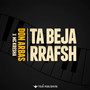 Ta Beja Rrafsh