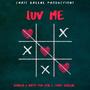 Luv Me (feat. KvngLA & Kapo Tha Don) [Explicit]