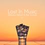Lost in Music - Delicious Beach & Bar Sounds, Vol. 1