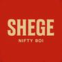 Shege (Explicit)