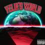 Yelir's World (Explicit)