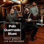 Palo Quemado Blues