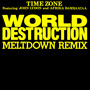 World Destruction (Meltdown Remix)