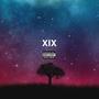 XIX (feat. M Dizz) [Explicit]
