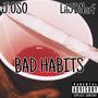 BAD HABITS (feat. LilJDNorf) [Explicit]