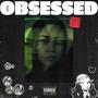 Obsessed (Explicit)