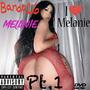 Melanie Pt. 1 (Explicit)