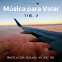 Música para Volar Vol. 2