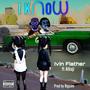 I know (feat. Ivin Fiather)