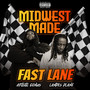 Fast Lane (Explicit)