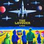 The Layover (Explicit)