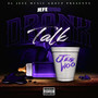 Drank Talk (Explicit)