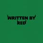 WRITTEN BY RED (Explicit)