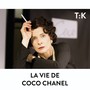 La vie de coco chanel (Explicit)