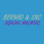 Ngajak Malming