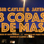 3 copas de más (feat. Jayem) [Explicit]