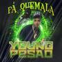 PA QUEMALA (Explicit)