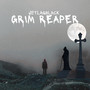 Grim Reaper (Explicit)