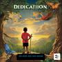 Dedication (feat. Dido George) [Explicit]