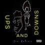 Ups and Downs (Explicit)