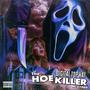 The Hoe Killer Mixtape (Explicit)