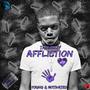 Affliction (Explicit)