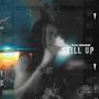 STILL UP (Explicit)