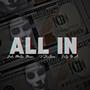 All In (feat. 12Structures, Dirty U.A. & Texside Connection) [Explicit]