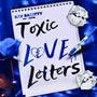 Toxic Love Letters: Cold Hearted Empress (Explicit)