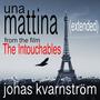 Una Mattina (From the Film the Intouchables) ((Extended))