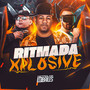 Ritmada Xplosive (Explicit)