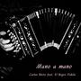 Mano a mano (feat. El Negro Videla)
